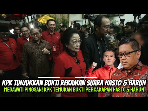 Megawati PINGSAN! KPK Putar Bukti Penting Rekaman Percakapan Hasto & Harun Masiku!