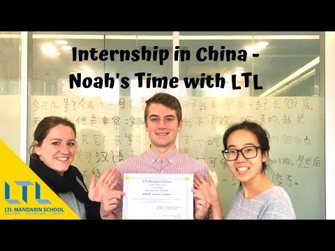 Internship in China - Noah's Time with LTL
