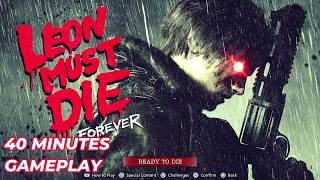 Resident Evil 9 DLC Leon Must Die Forever Gameplay