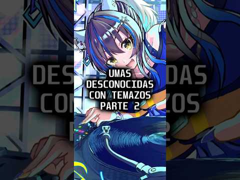 UMAS DESCONOCIDAS CON TEMAZOS PARTE 2 #umamusume