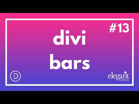 #DIVI NEWS 13 : Divi Bars, le plugin fait pour Divi