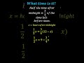 Time and Equation Problem Solving