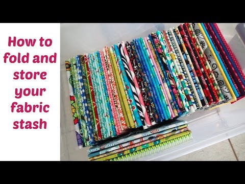 How to fold and store your fabric
