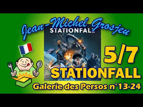 Stationfall, règles complètes (5/7) : la Galerie des personnages n°13-24