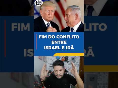 Fim do conflito entre Irã e Israel