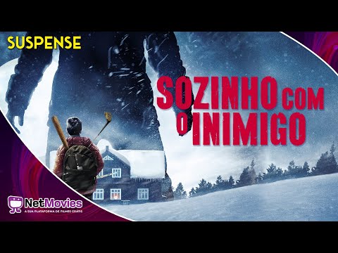 Sozinho com o Inimigo (2018) - Filme Completo Dublado GRÁTIS - Filme de Suspense | NetMovies