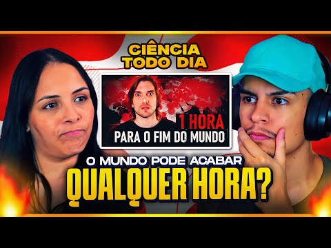 O mundo pode ACABAR em 60 MINUTOS? | CIÊNCIA TODO DIA EXPLICA COMO | [Casal Jounin React] 🔥