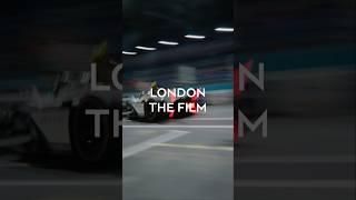 London The Film - OUT NOW 🍿🫣