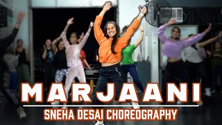 MARJAANI | Bollywood Dance | Sneha Desai Choreography