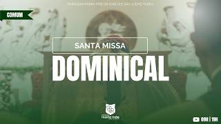 18º Domingo do Tempo Comum | Domingo | 09h | 02/08/2026