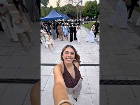 VESTIDOS QUE NO ELEGÍ 👀🎓