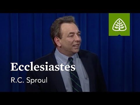 Ecclesiastes: Dust to Glory with R.C. Sproul