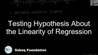 Testing Hypothesis About the Linearity of Regression