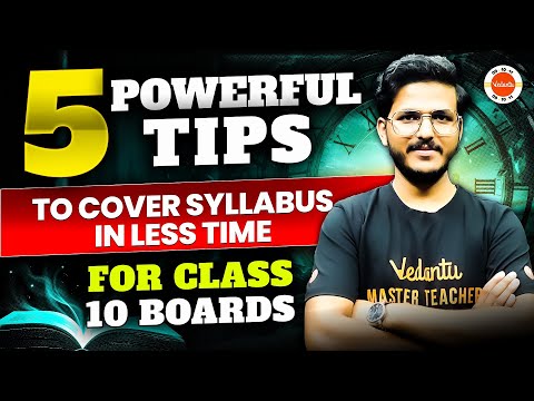 5 Powerful Tips to Cover Syllabus in Less Time ⚡️ For Class 10 Boards