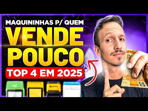 Qual a MELHOR MAQUININHA de CARTÃO para QUEM VENDE POUCO em 2025? [TOP 4 MÁQUINAS]