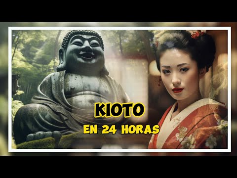 ¿Qué ver en Japón? 🇯🇵 (3/3) KIOTO en 24 HORAS