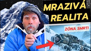 Mrazivá pravda o Everestu: 3 děsivé skutečné příběhy