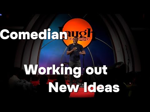 Comedian Working Out new Material