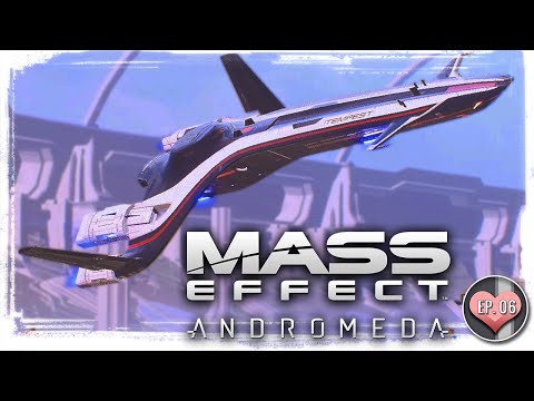 Getting The Tempest!!!!! - Mass Effect: Andromeda - Ep. 06