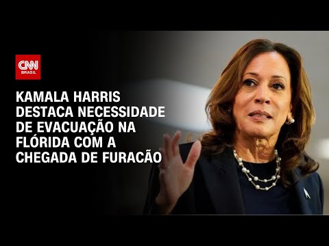 Kamala destaca necessidade de evacuação na Flórida com a chegada de furacão| BASTIDORES CNN