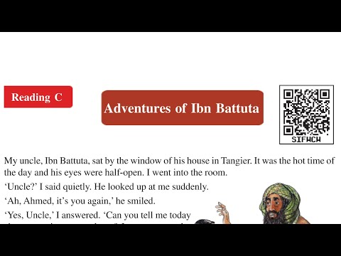 Adventures of Ibn Battuta | 10th english unit 5C CGBSE | FLIGHT ENGLISH READER-10 | Unit 5 Reading C