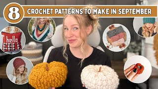 8 Crochet Patterns to Make in September - Free and Easy Fall Crochet Patterns
