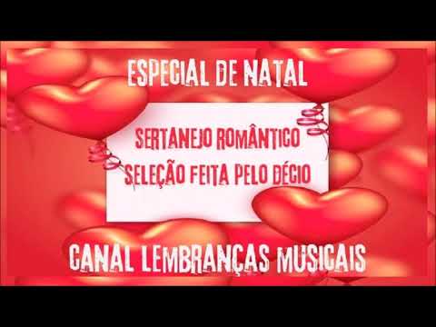 sertanejo romântico especial de natal [seleção feita pelo Décio]