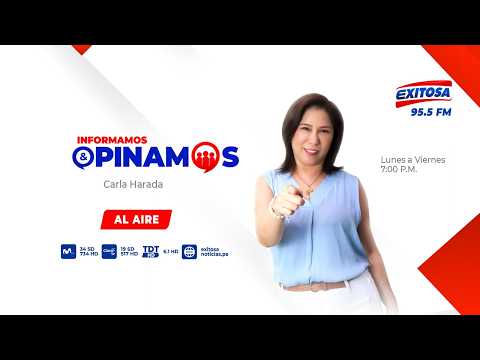 INFORMAMOS Y OPINAMOS 🗯 con CARLA HARADA - 16/07/26