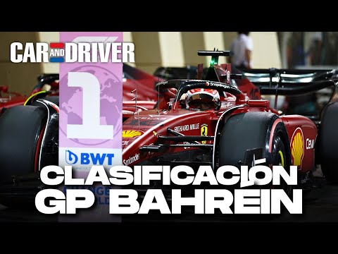 Resumen Clasificación GP Bahréin 2022 | Ferrari vuela y Leclerc logra la pole |Car & Driver Formula1