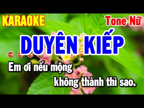 Duyên Kiếp Karaoke Tone Nữ Nhạc Sống Beat Chuẩn Nhất 2025 | Dễ Hát