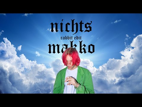 Makko - Nichts - Musikvideo