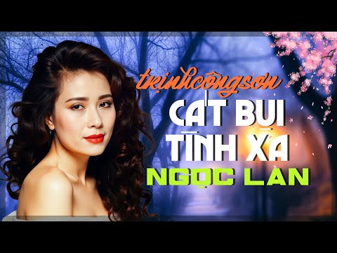 NGỌC LAN | Tình Khúc Nhạc TRỊNH CÔNG SƠN Hay Nhất