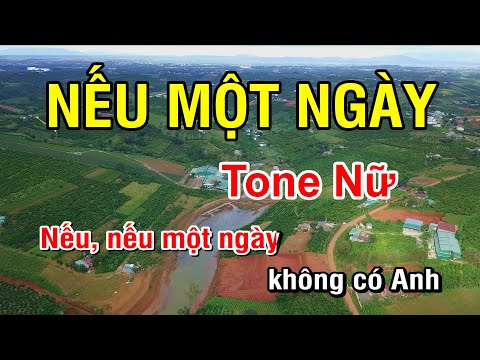 Nếu Một Ngày (Karaoke Beat) – Tone Nữ | Nhan KTV