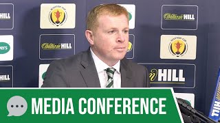 💬 Full Celtic Media Conference: Neil Lennon (23/05/19)