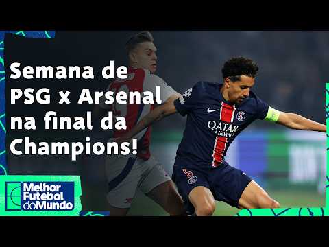 PSG E ARSENAL SE ENFRENTAM NA FINAL DA CHAMPIONS; COMO CHEGAM OS TIMES PARA A DECISÃO? - MFM