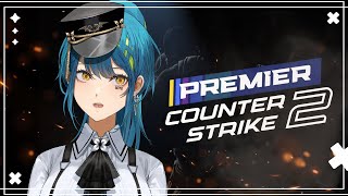 【COUNTER-STRIKE 2】 Premier┆ 2/10 placement games done CRY【#VSPOEN #Rem