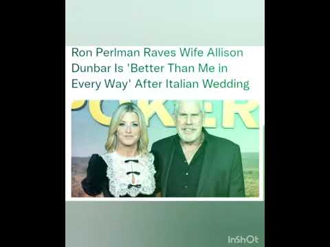 Ron Perlman Raves Wife Allison Dunbar Is 'Better Than Me in Every Way' After Italian Wedding