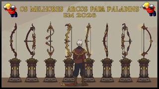 MELHORES BOWS PARA PALADINOS EM 2026 | TUTORIAL COMPLETO