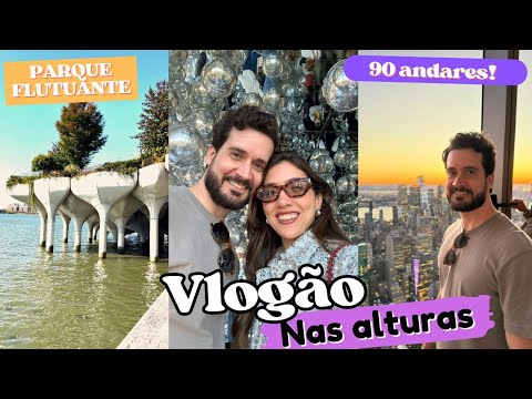 VLOG NOVA YORK l PARQUE FLUTUANTE, TIMES SQUARE E SUMMIT One Vanderbilt