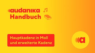 Hauptkadenz in Moll und erweiterte Kadenz – Spielfläche – Audanika Handbuch