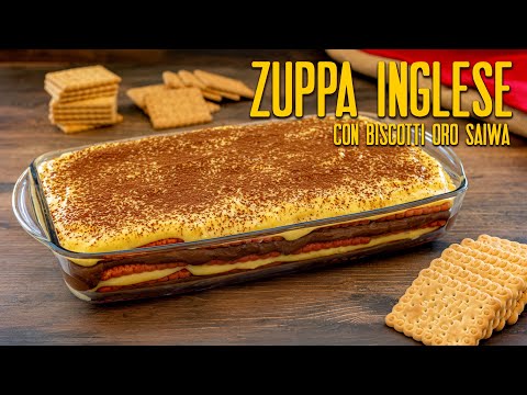 ZUPPA INGLESE CON BISCOTTI ORO SAIWA Ricetta Facile - Fatto in Casa da Benedetta