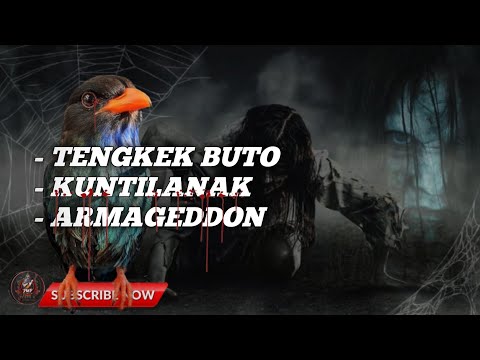 🔴 MASTERAN CENDET TENGKEK BUTO ,KUNTILANAK ,ARMAGEDDON