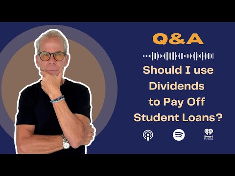 Rich Habits Podcast | Should I use Dividends to Pay Off Student Loans?