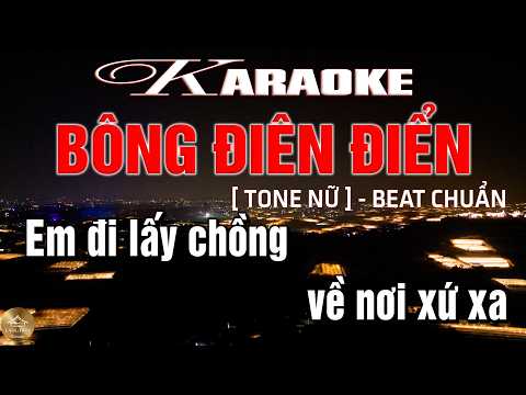 Bông Điên Điển Karaoke Tone Nữ Beat Chuẩn – Làng Hoa