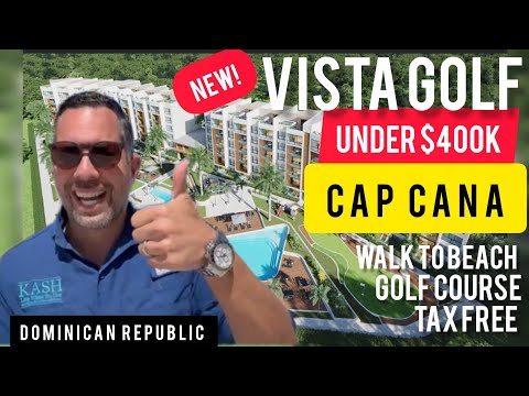 Vista Golf in Cap Cana | Under $380k 2 bed Tax Free condo on Jack Nicklaus Golf Course