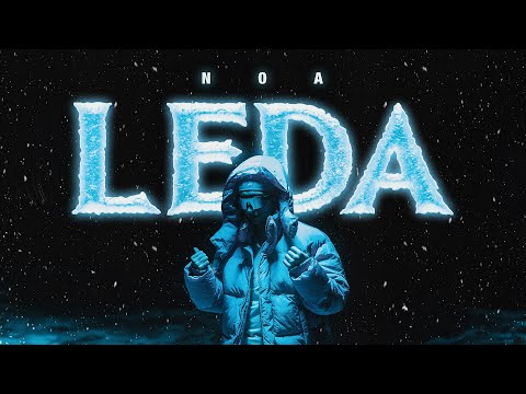 Noa - LEDA (Official Music Video)