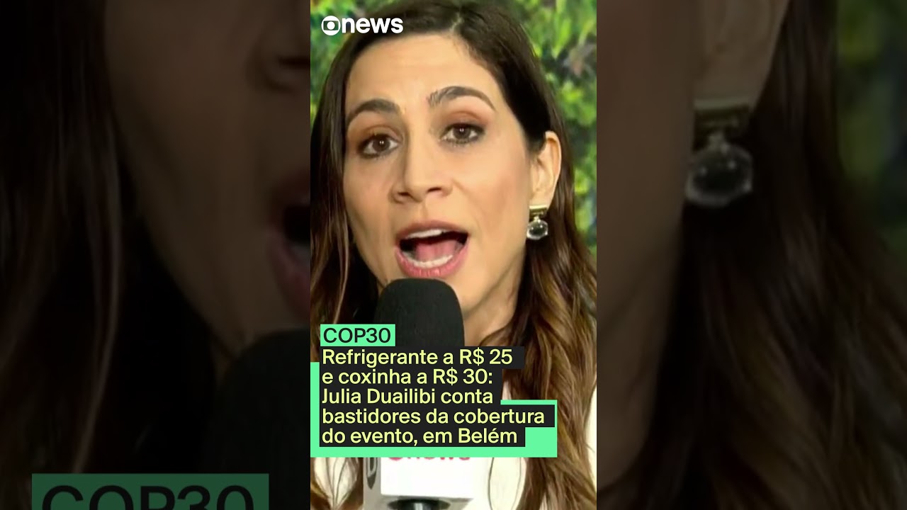 Refrigerante a R$ 25 e coxinha a R$ 30 Julia Duailibi conta bastidores da cobertura da COP30 TV Online Refrigerante a R$ 25 e coxinha a R$ 30 Julia Duailibi conta bastidores da cobertura da COP30