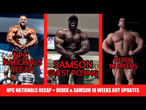 2024 NPC Nationals Recap + Samson Dauda Guest Posing + Derek 10 Weeks Out + Keone 219lbs Update