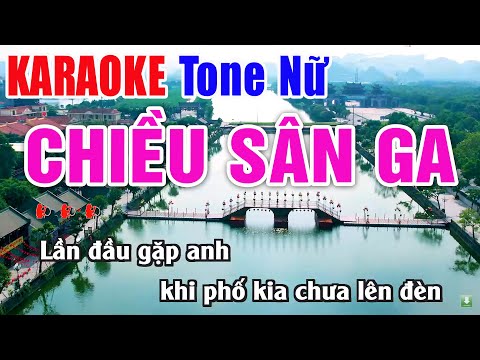 Chiều Sân Ga Karaoke Tone Nữ Beat Phối Chuẩn – Nhạc Sống Thanh Ngân