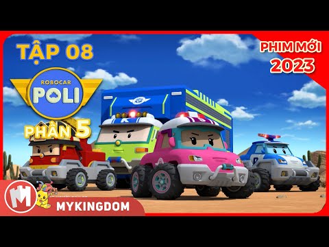 Giải Cứu Trong Sa Mạc (P2) | Phần 5 - Tập 08 | POLI VÀ NHỮNG NGƯỜI BẠN - ROBOCAR POLI